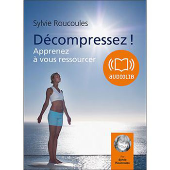 Decompreez-apprenez-a-vous-reourcer- Relaxation totale