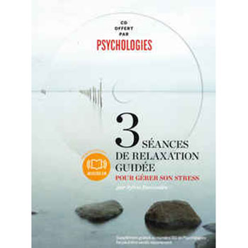3 séances de relaxation guidée 3 séances de relaxation guidée